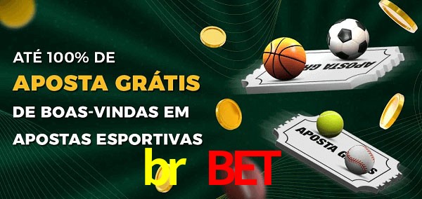 br bet Ate 100% de Aposta Gratis